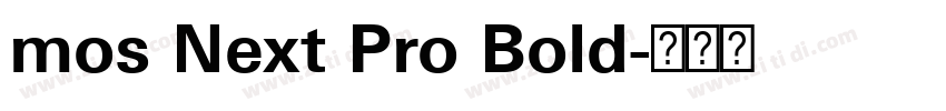 mos Next Pro Bold字体转换